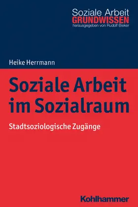 Herrmann |  Soziale Arbeit im Sozialraum | Buch |  Sack Fachmedien