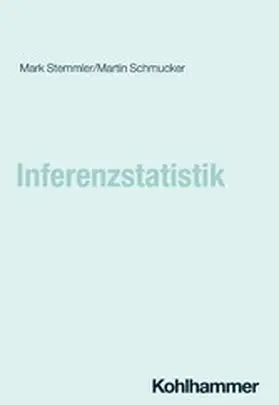 Stemmler / Schmucker / Leplow |  Inferenzstatistik | eBook | Sack Fachmedien