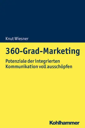 Wiesner |  360-Grad-Marketing | eBook | Sack Fachmedien