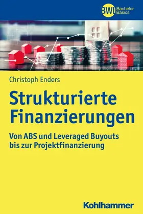 Enders / Peters |  Strukturierte Finanzierungen | eBook | Sack Fachmedien
