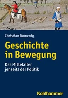 Domenig |  Geschichte in Bewegung | eBook | Sack Fachmedien
