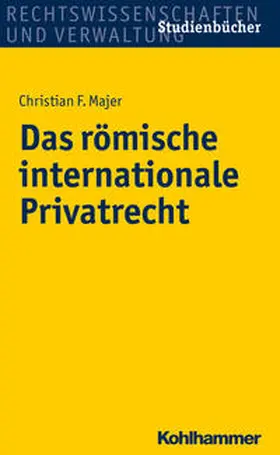Majer |  Das römische internationale Privatrecht | Buch |  Sack Fachmedien
