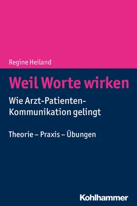 Heiland | Weil Worte wirken | E-Book | www2.sack.de