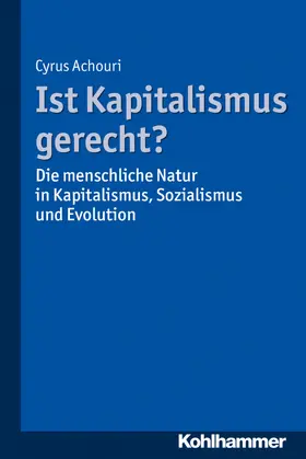 Achouri |  Ist Kapitalismus gerecht? | Buch |  Sack Fachmedien