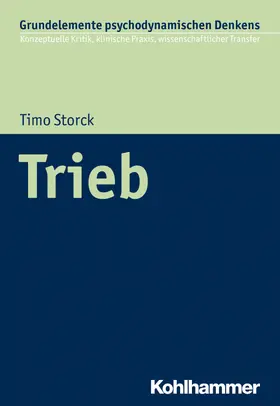 Storck | Trieb | Buch | 978-3-17-033748-0 | sack.de