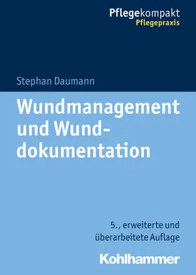 Daumann |  Wundmanagement und Wunddokumentation | eBook | Sack Fachmedien