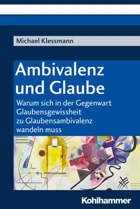 Klessmann |  Ambivalenz und Glaube | eBook | Sack Fachmedien