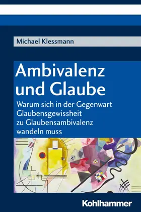 Klessmann |  Ambivalenz und Glaube | eBook | Sack Fachmedien