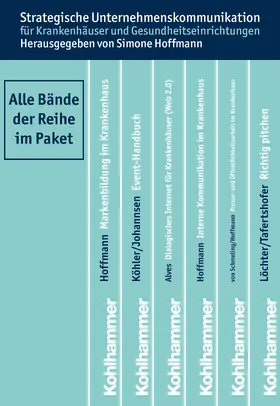 Hoffmann |  Strategische Unternehmenskommunikation für Krankenhäuser und Gesundheitseinrichtungen - Paket | Buch |  Sack Fachmedien