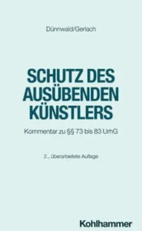 Gerlach / Dünnwald |  Schutz des ausübenden Künstlers | eBook | Sack Fachmedien