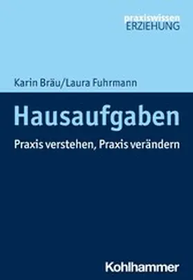 Fuhrmann / Bräu |  Hausaufgaben | eBook | Sack Fachmedien