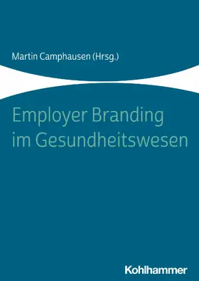 Camphausen |  Employer Branding im Gesundheitswesen | eBook | Sack Fachmedien