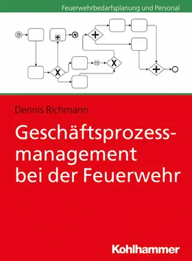 Richmann | Geschäftsprozessmanagement bei der Feuerwehr | E-Book | www2.sack.de