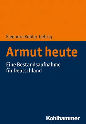 Kohler-Gehrig |  Armut heute | eBook | Sack Fachmedien