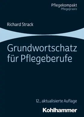 Strack |  Grundwortschatz für Pflegeberufe | eBook | Sack Fachmedien