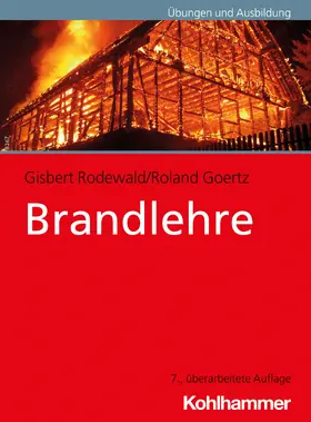 Rodewald / Goertz |  Brandlehre | Buch |  Sack Fachmedien