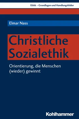 Nass |  Christliche Sozialethik | eBook | Sack Fachmedien