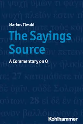 Tiwald / Doole |  The Sayings Source | Buch |  Sack Fachmedien