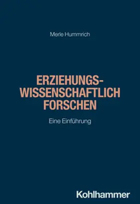 Hummrich / Thompson / Dinkelaker |  Erziehungswissenschaftlich forschen | eBook | Sack Fachmedien