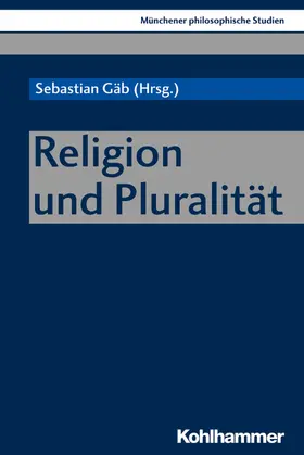 Gäb / Niederbacher / Sans |  Religion und Pluralität | eBook | Sack Fachmedien