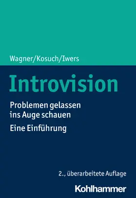 Wagner / Kosuch / Iwers |  Introvision | Buch |  Sack Fachmedien