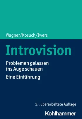 Wagner / Kosuch / Iwers |  Introvision | eBook | Sack Fachmedien