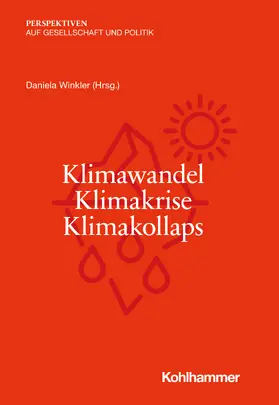Winkler |  Klimawandel - Klimakrise - Klimakollaps | Buch |  Sack Fachmedien