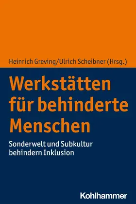 Greving / Scheibner | Werkstätten für behinderte Menschen | E-Book | sack.de