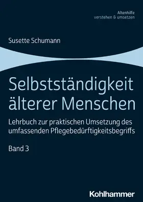 Schumann |  Selbstständigkeit älterer Menschen | Buch |  Sack Fachmedien