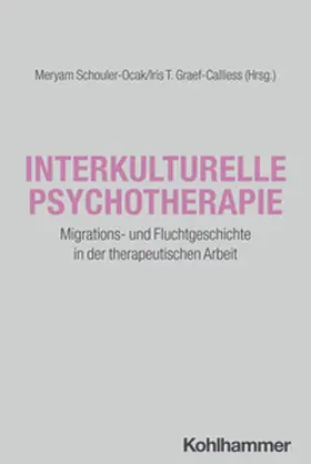 Schouler-Ocak / Graef-Calliess | Interkulturelle Psychotherapie | E-Book | sack.de
