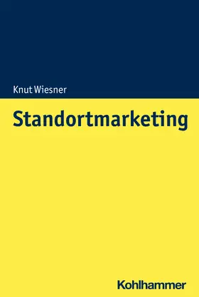 Wiesner |  Standortmarketing | Buch |  Sack Fachmedien