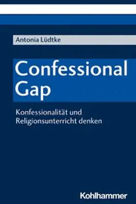 Lüdtke | Confessional Gap | E-Book | www2.sack.de