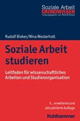 Bieker / Westerholt | Soziale Arbeit studieren | E-Book | www2.sack.de