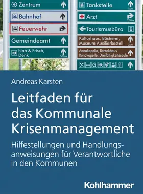 Karsten | Leitfaden für das Kommunale Krisenmanagement | E-Book | sack.de