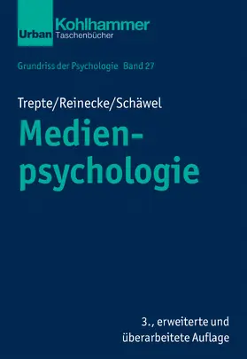 Trepte / Reinecke / Schäwel |  Medienpsychologie | Buch |  Sack Fachmedien