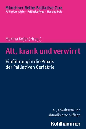 Kojer |  Alt, krank und verwirrt | Buch |  Sack Fachmedien