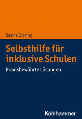 Erbring |  Selbsthilfe für inklusive Schulen | eBook | Sack Fachmedien