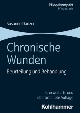 Danzer |  Chronische Wunden | Buch |  Sack Fachmedien