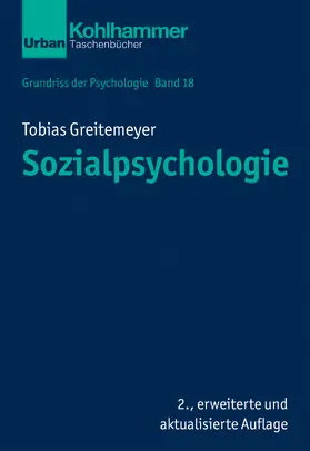 Greitemeyer | Sozialpsychologie | Buch | 978-3-17-039480-3 | sack.de