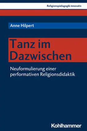 Hilpert |  Tanz im Dazwischen | Buch |  Sack Fachmedien