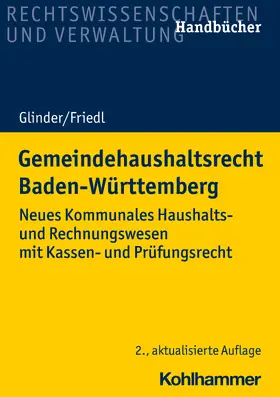 Glinder / Friedl / Nagel |  Gemeindehaushaltsrecht Baden-Württemberg | Buch |  Sack Fachmedien