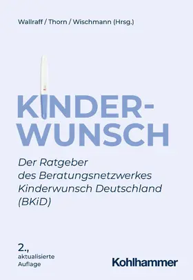 Wallraff / Thorn / Wischmann |  Kinderwunsch | eBook | Sack Fachmedien