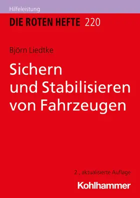 Liedtke |  Sichern und Stabilisieren von Fahrzeugen | eBook | Sack Fachmedien