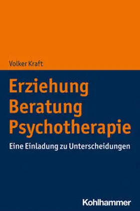 Kraft |  Erziehung - Beratung - Psychotherapie | Buch |  Sack Fachmedien