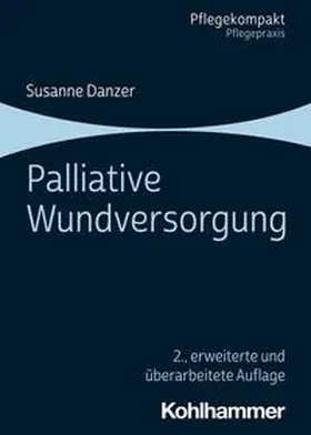 Danzer |  Palliative Wundversorgung | Buch |  Sack Fachmedien