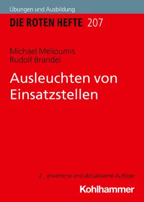 Melioumis / Brandel |  Ausleuchten von Einsatzstellen | Buch |  Sack Fachmedien