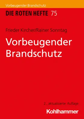 Kircher / Sonntag |  Vorbeugender Brandschutz | Buch |  Sack Fachmedien