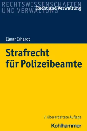 Erhardt | Strafrecht für Polizeibeamte | Buch | 978-3-17-040900-2 | www2.sack.de
