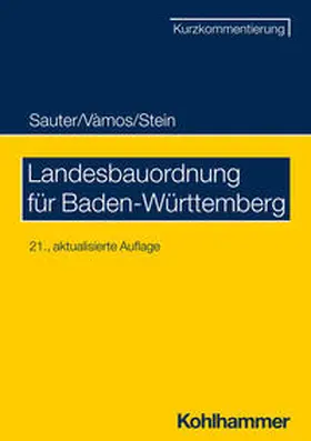 Sauter / Vàmos / Stein |  Landesbauordnung für Baden-Württemberg | Buch |  Sack Fachmedien