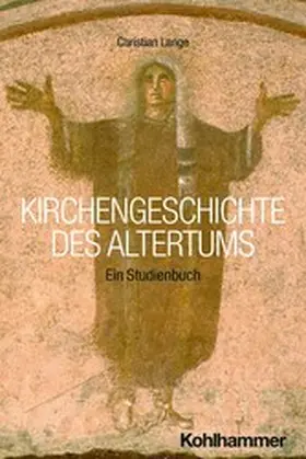 Lange | Kirchengeschichte des Altertums | E-Book | www2.sack.de